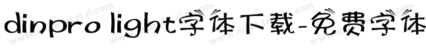 dinpro light字体下载字体转换